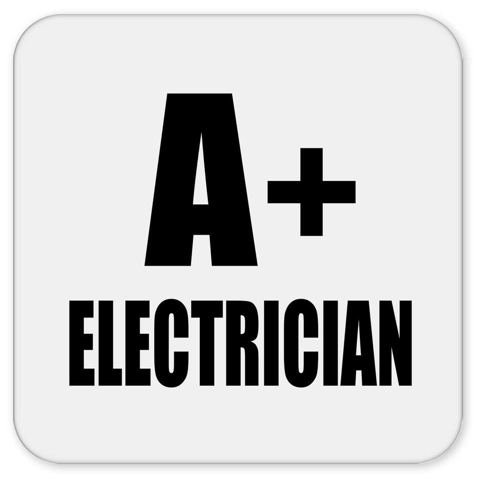 A+ Electrician - Drink Coaster