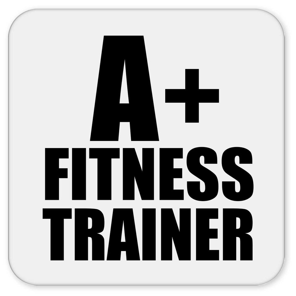 A+ Fitness Trainer - Drink Coaster