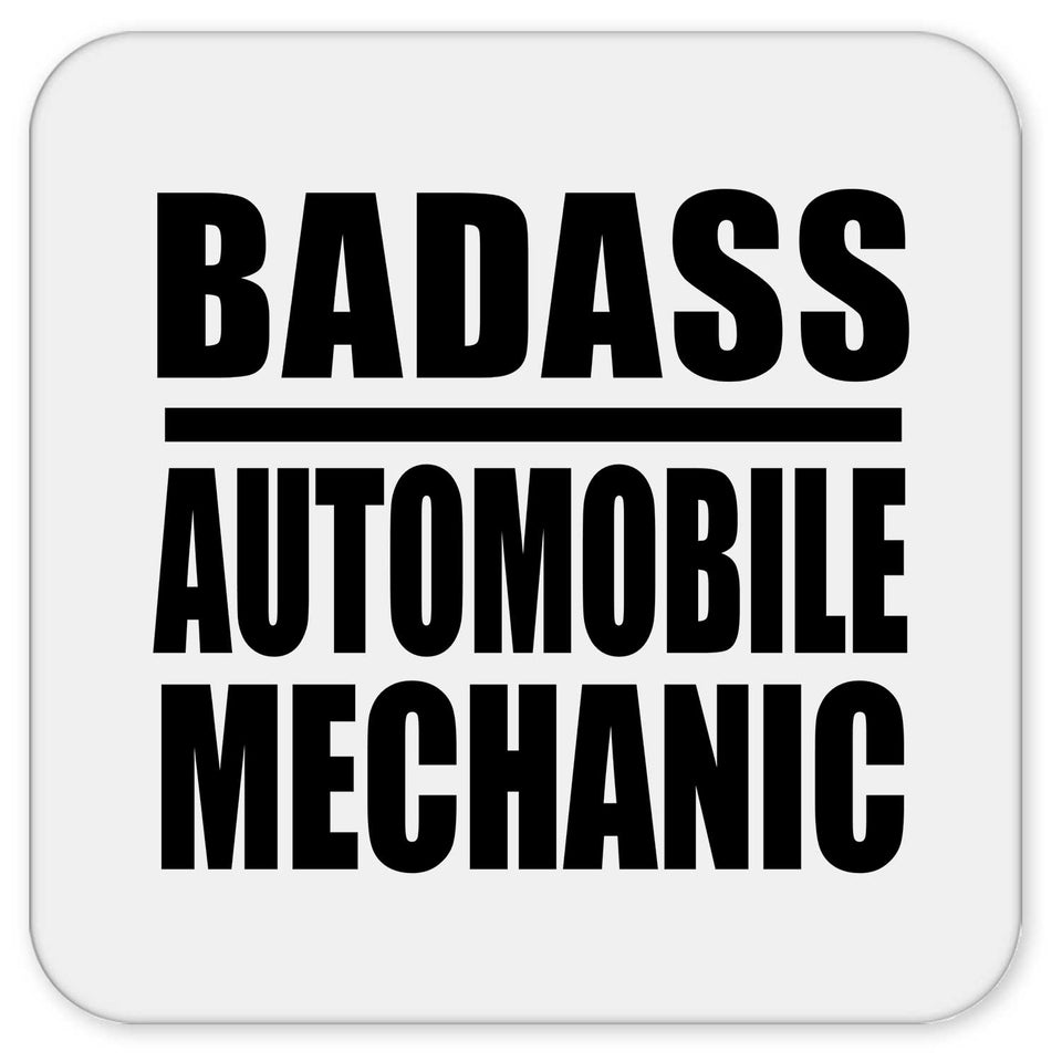 Badass Automobile Mechanic - Drink Coaster