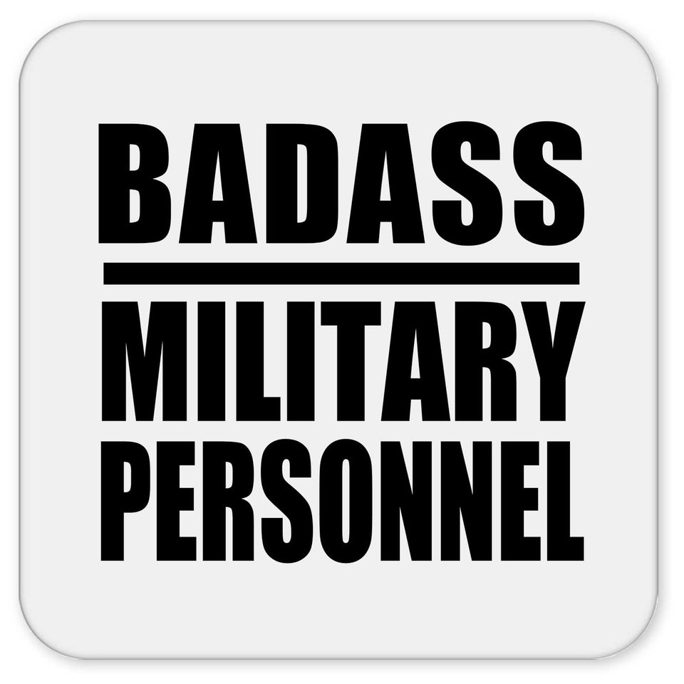 Badass Military Personnel - Drink Coaster