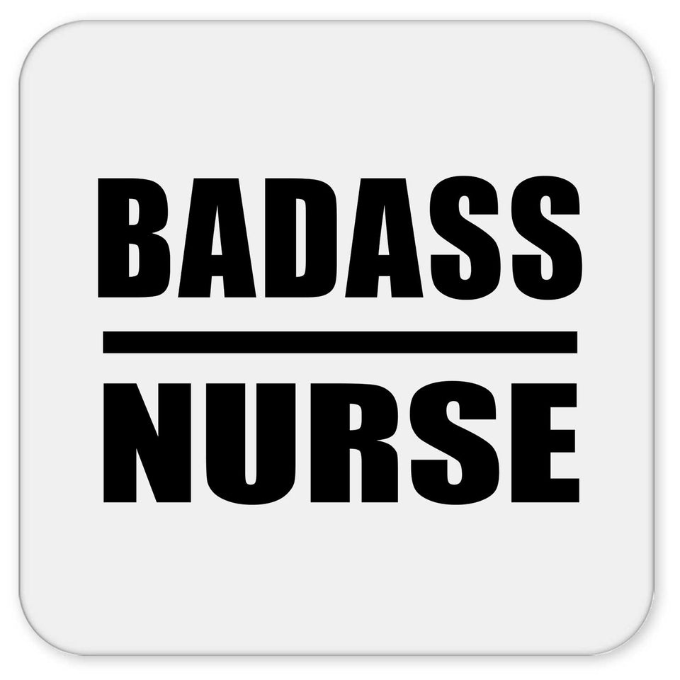 Badass Nurse - Drink Coaster