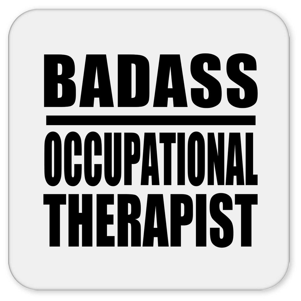 Badass Occupational Therapist - Drink Coaster