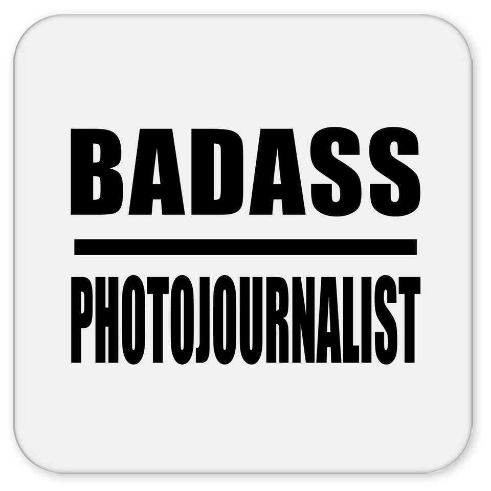 Badass Photojournalist - Drink Coaster