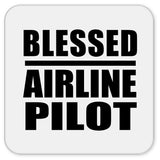 Blessed Airline Pilot - Drink Coaster