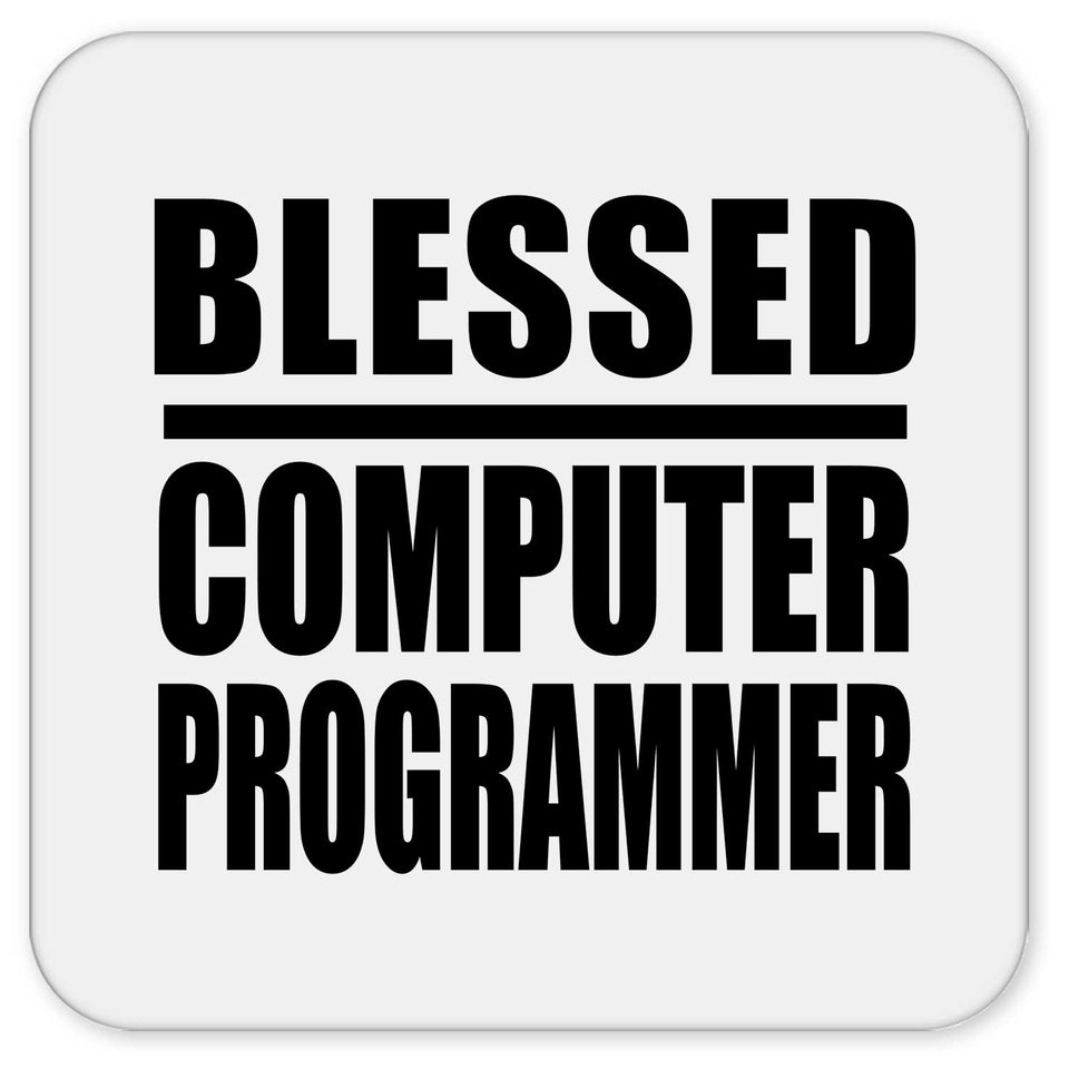 Blessed Computer Programmer - Drink Coaster