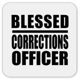 Blessed Corrections Officer - Drink Coaster