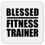 Blessed Fitness Trainer - Drink Coaster