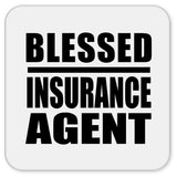 Blessed Insurance Agent - Drink Coaster