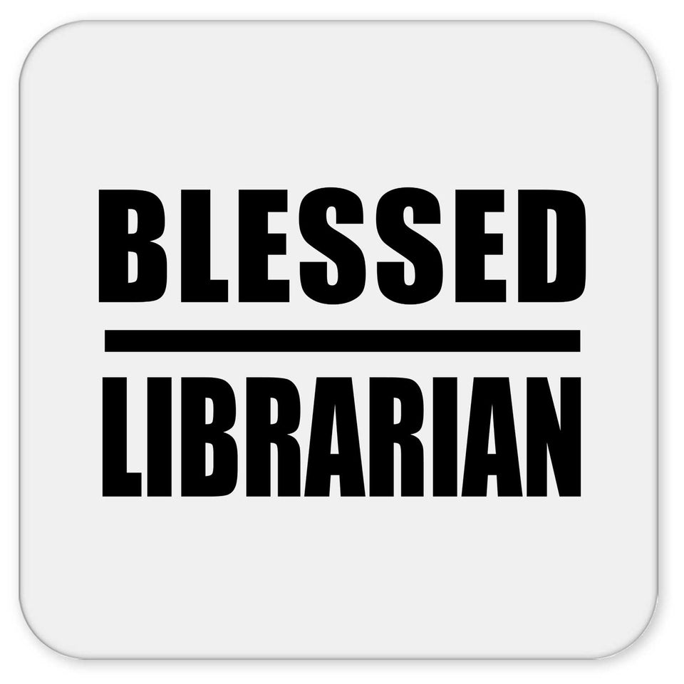 Blessed Librarian - Drink Coaster