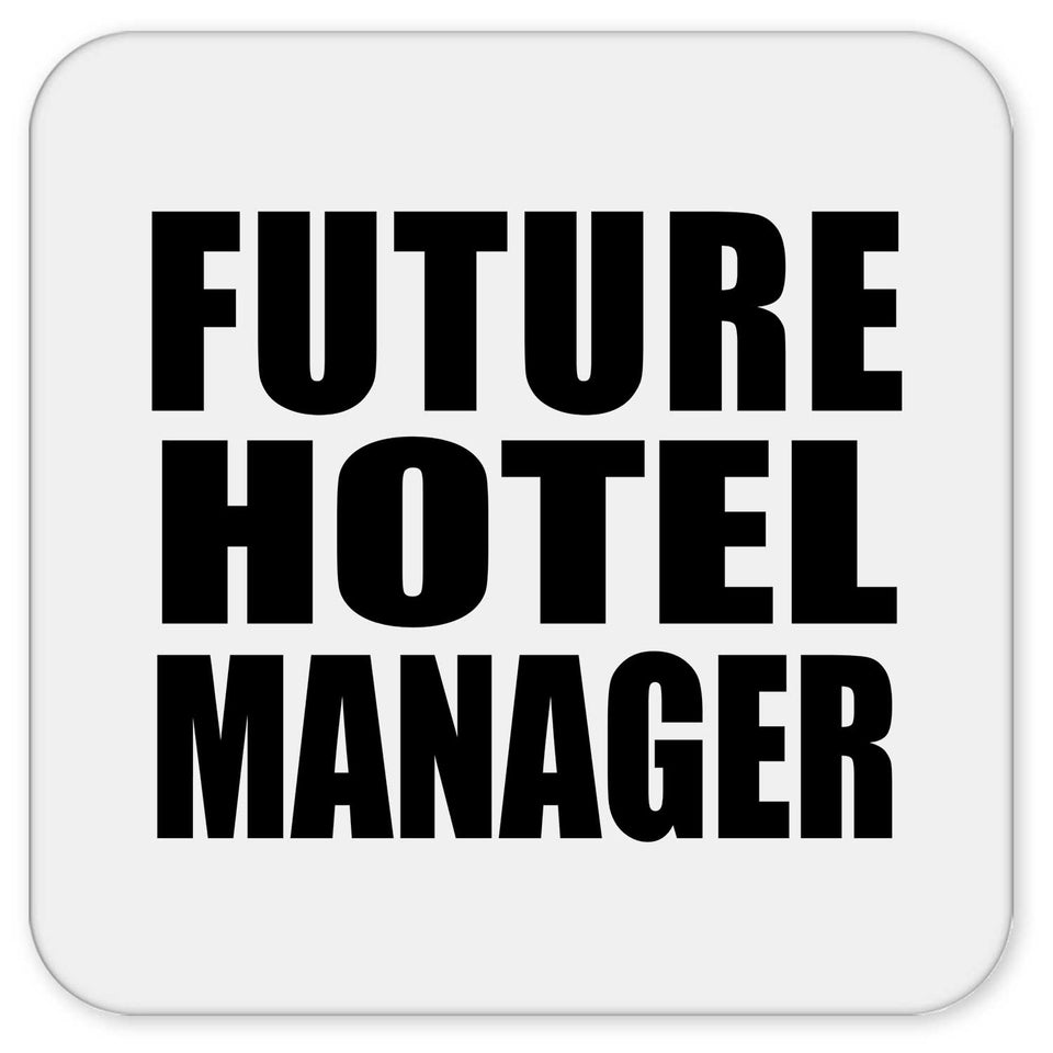 Future Hotel Manager - Drink Coaster