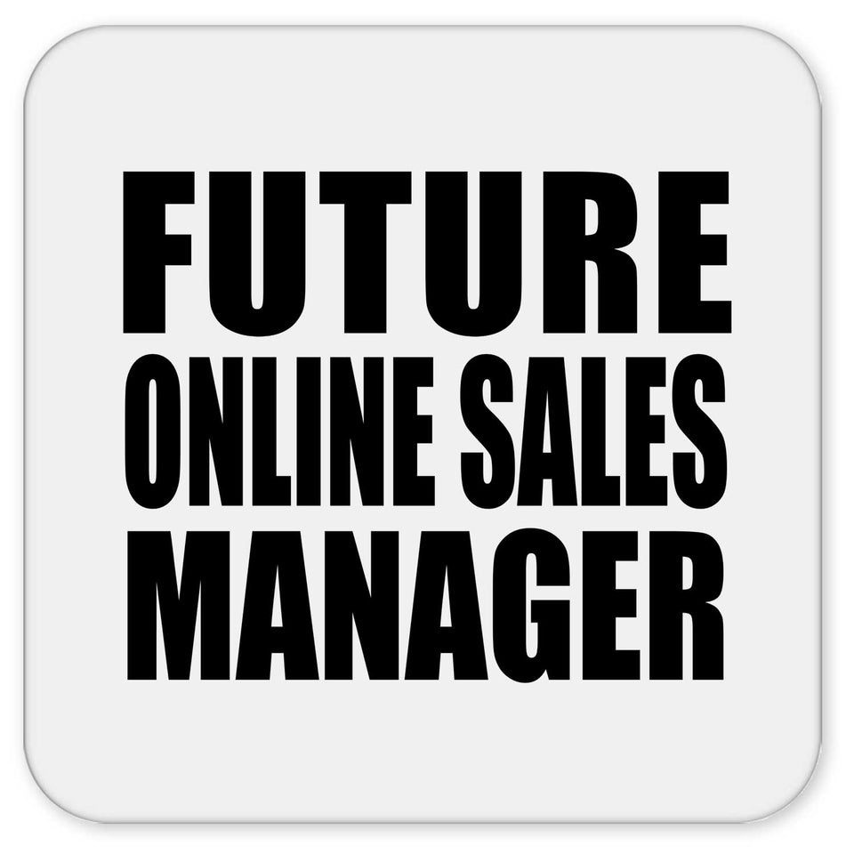 Future Online Sales Manager - Drink Coaster