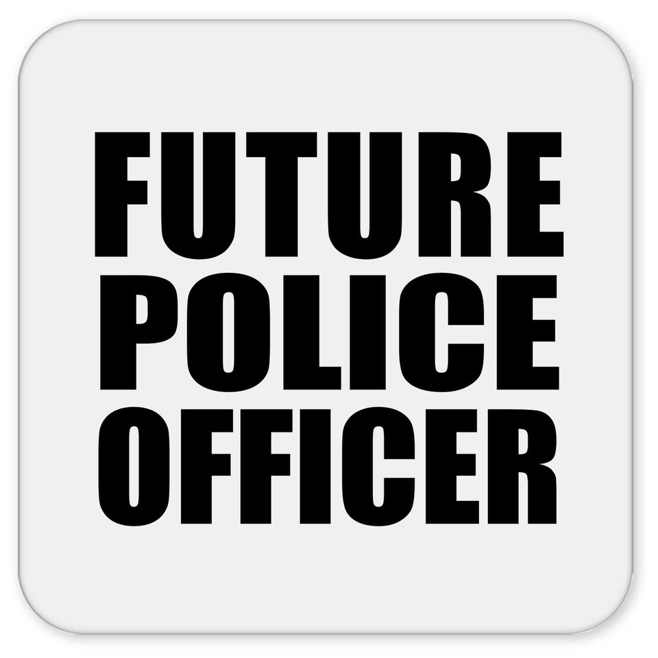 Future Police Officer - Drink Coaster