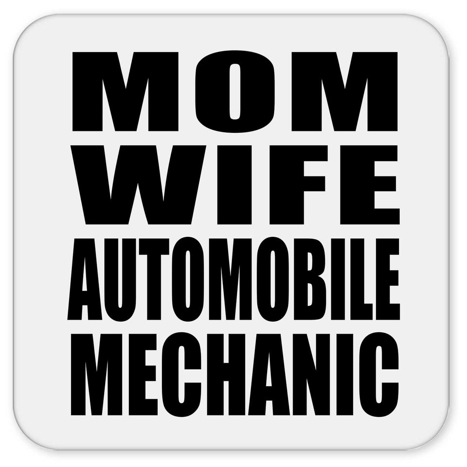 Mom Wife Automobile Mechanic - Drink Coaster