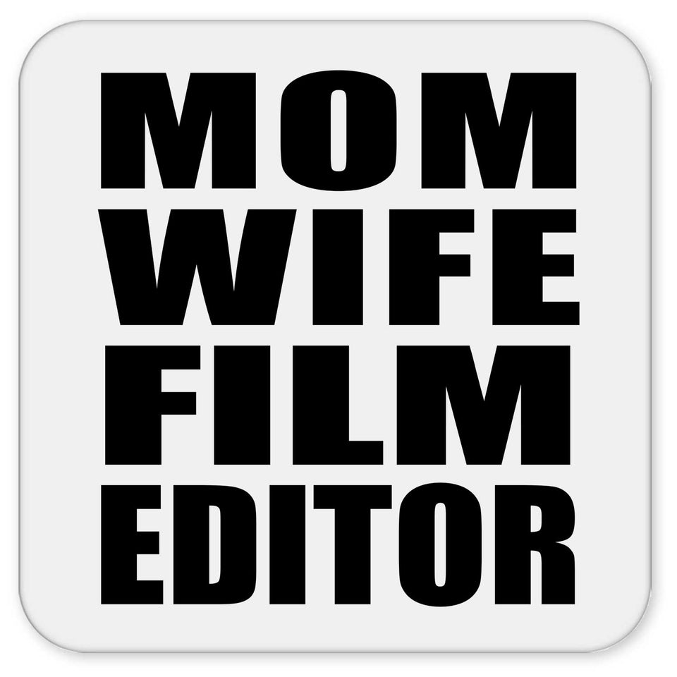 Mom Wife Film Editor - Drink Coaster