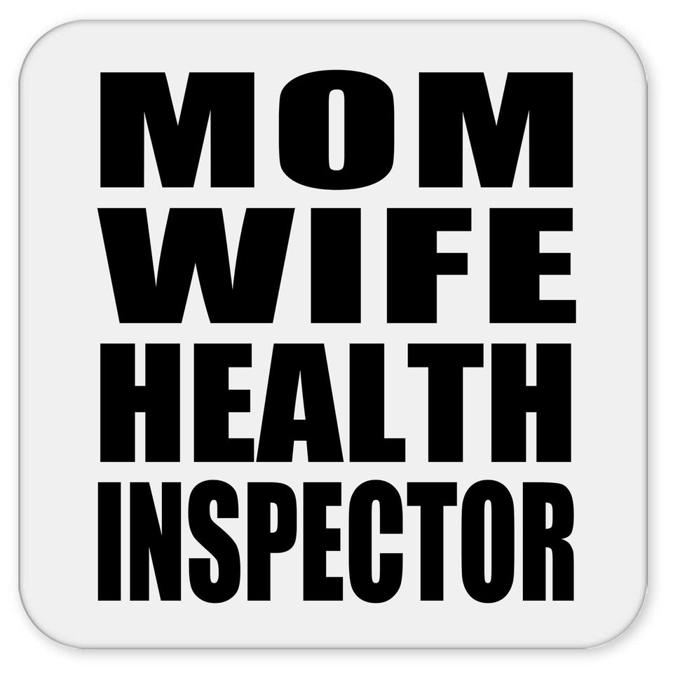 Mom Wife Health Inspector - Drink Coaster