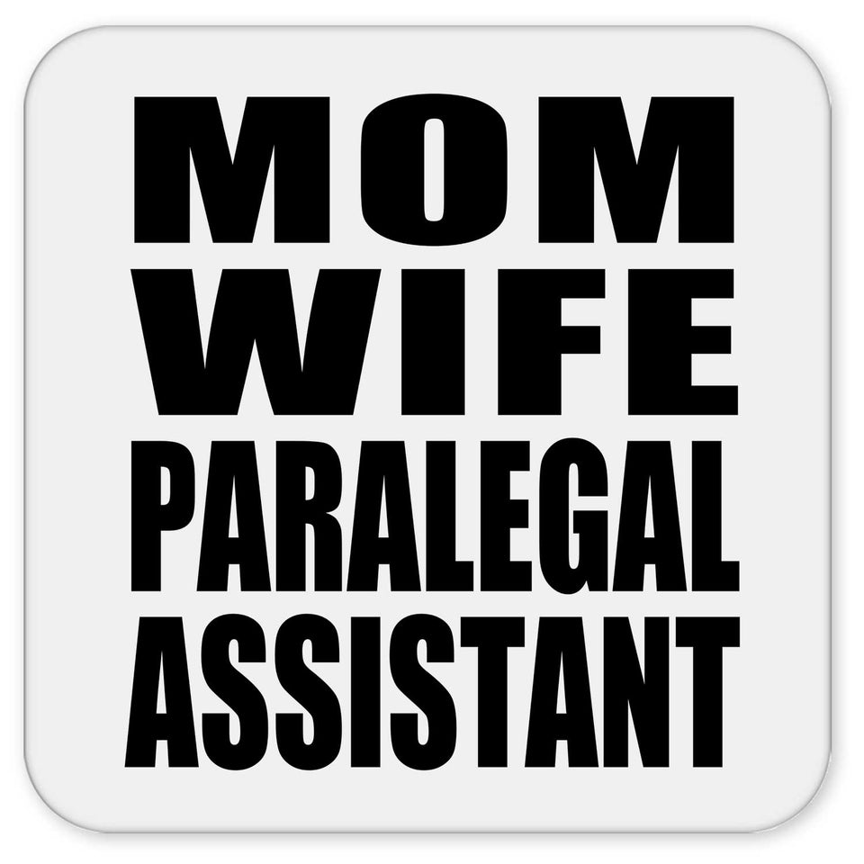 Mom Wife Paralegal Assistant - Drink Coaster