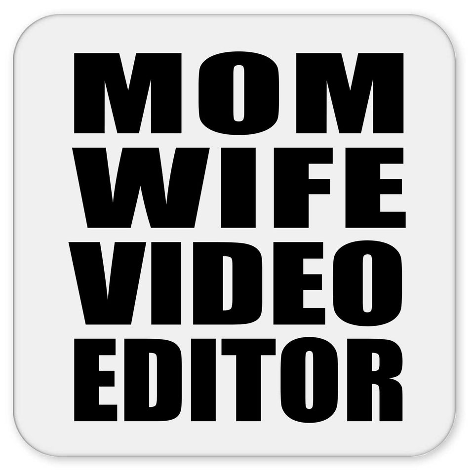 Mom Wife Video Editor - Drink Coaster