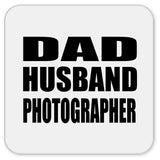 Dad Husband Photographer - Drink Coaster