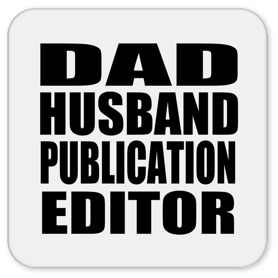 Dad Husband Publication Editor - Drink Coaster