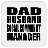 Dad Husband Social Community Manager - Drink Coaster