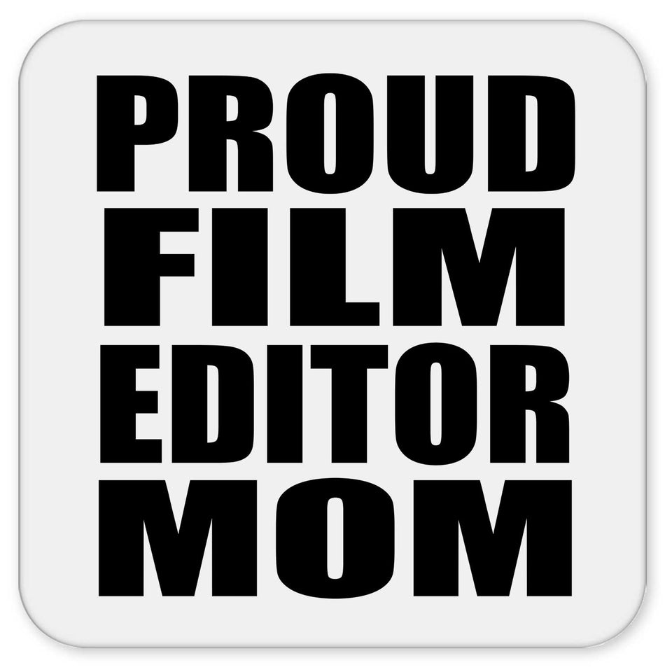Proud Film Editor Mom - Drink Coaster