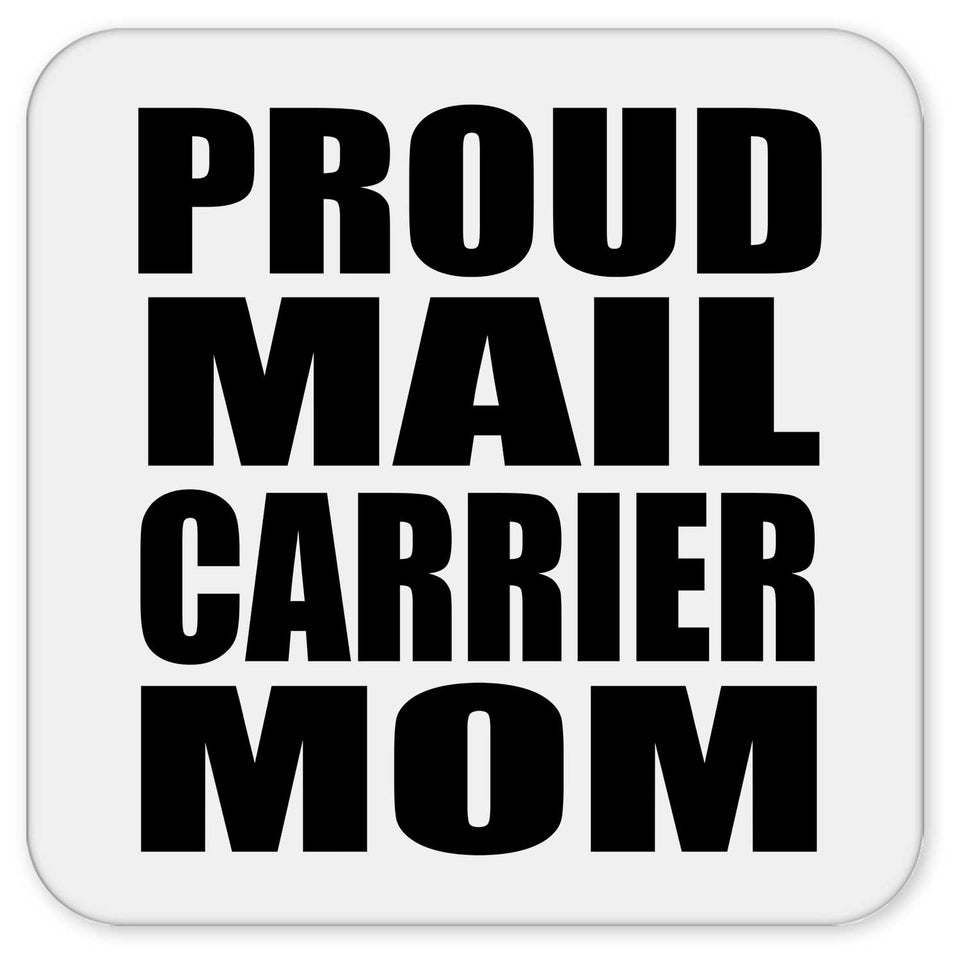 Proud Mail Carrier Mom - Drink Coaster