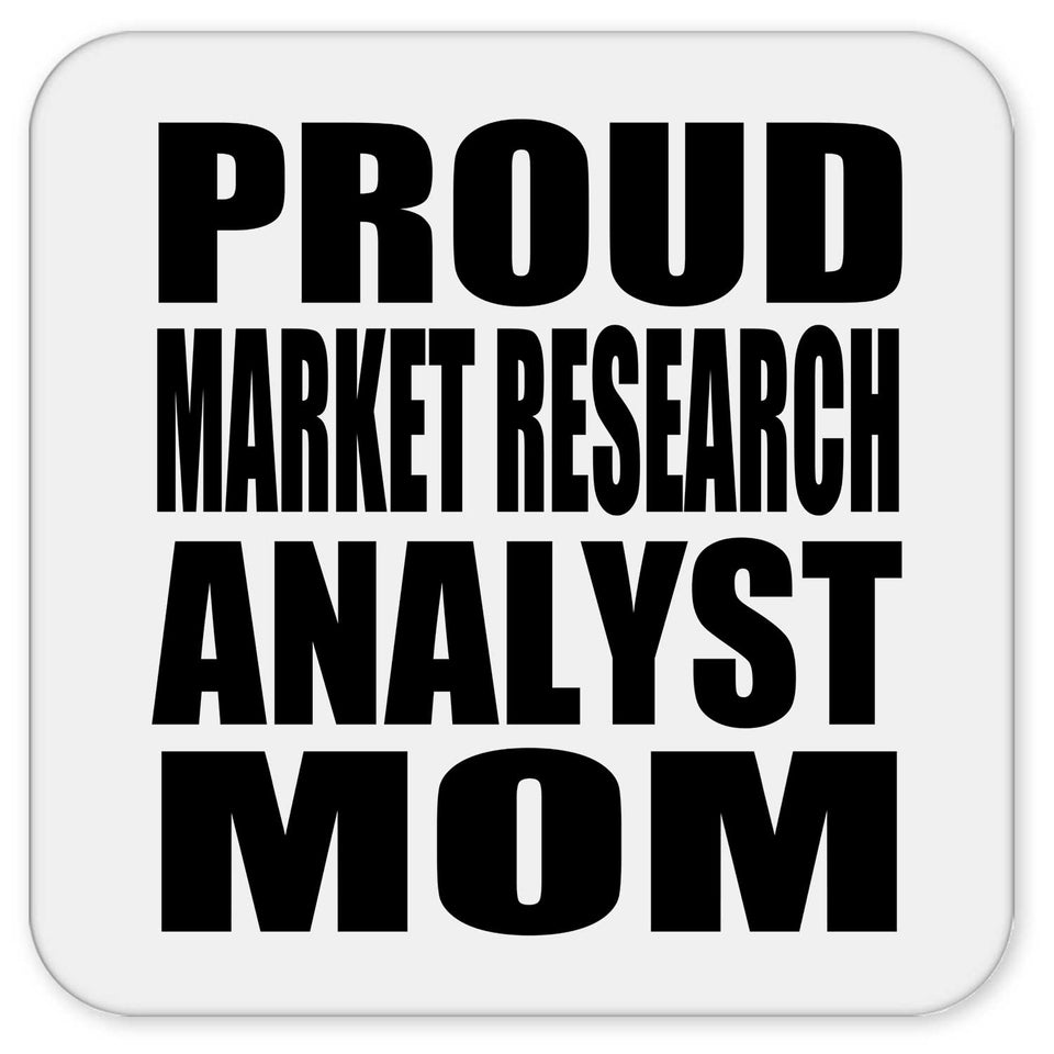 Proud Market Research Analyst Mom - Drink Coaster