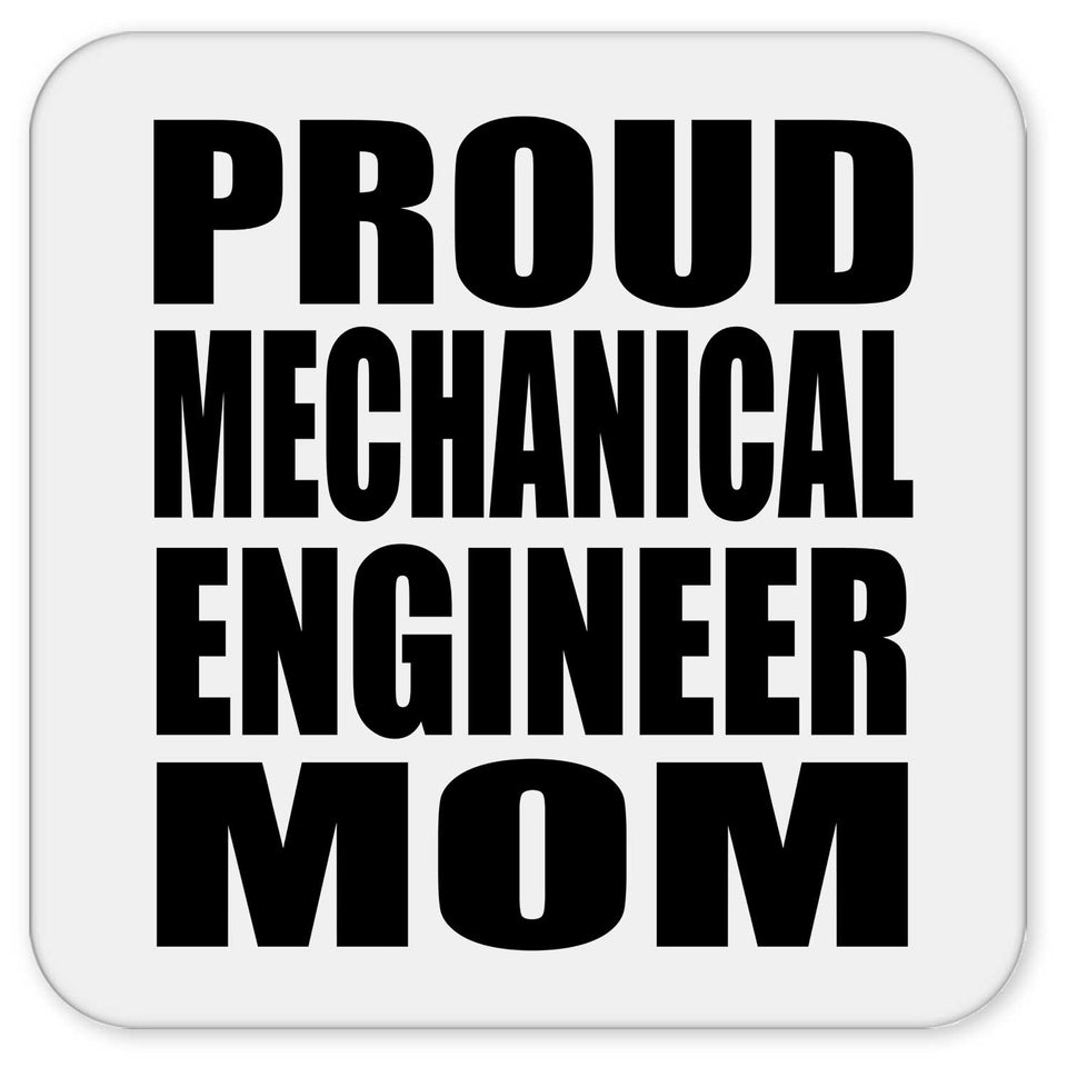 Proud Mechanical Engineer Mom - Drink Coaster