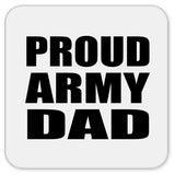 Proud Army Dad - Drink Coaster