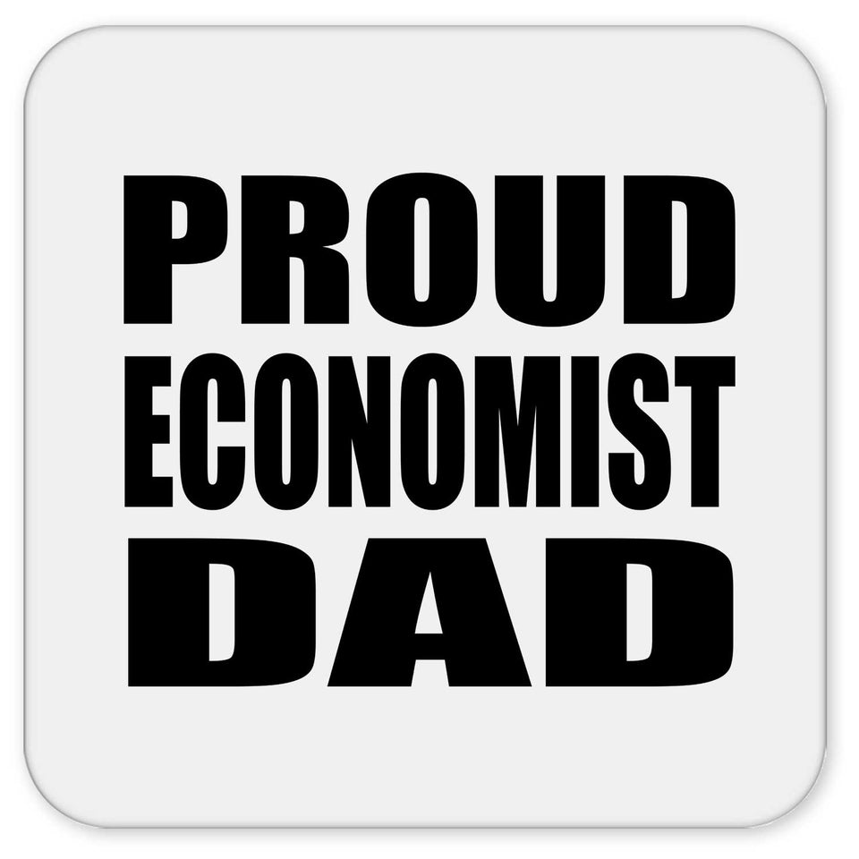 Proud Economist Dad - Drink Coaster
