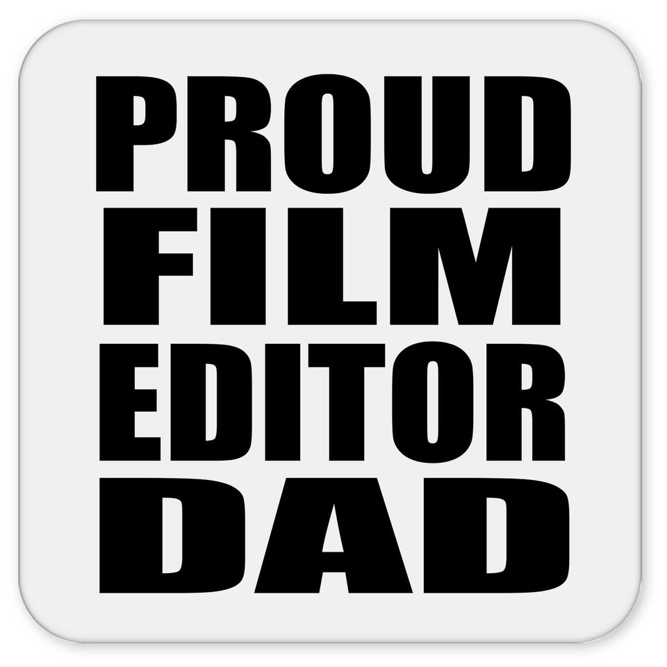 Proud Film Editor Dad - Drink Coaster