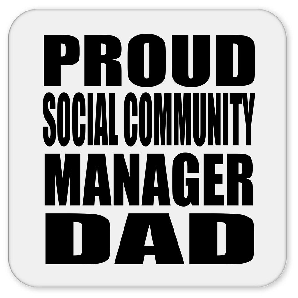 Proud Social Community Manager Dad - Drink Coaster