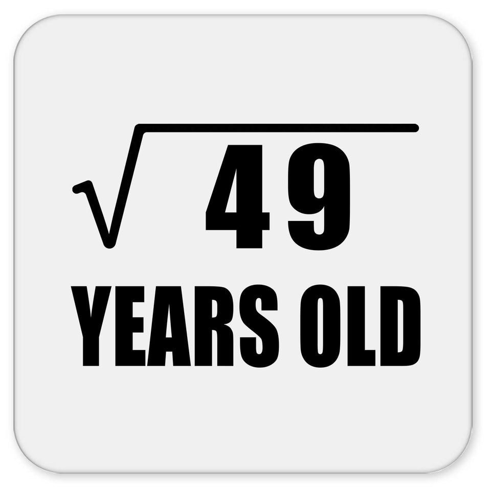 7th Birthday Square Root of 49 Years Old - Drink Coaster