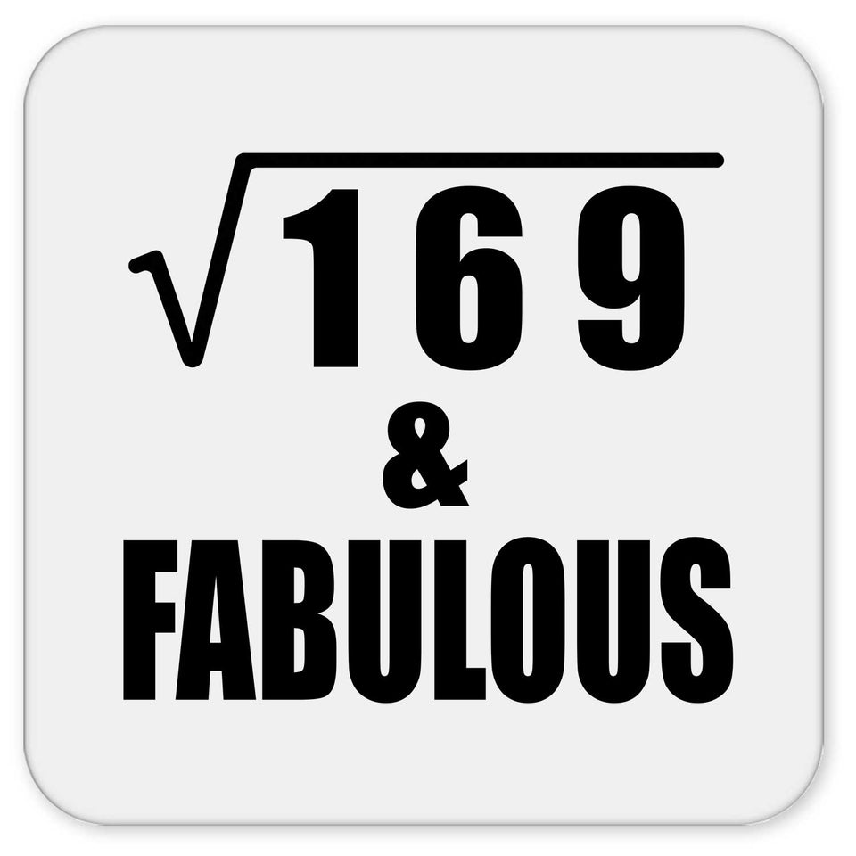 13th Birthday Square Root of 169 & Fabulous - Drink Coaster