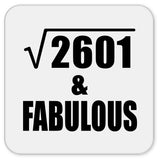 51st Birthday Square Root of 2601 & Fabulous - Drink Coaster