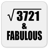 61st Birthday Square Root of 3721 & Fabulous - Drink Coaster