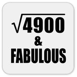 70th Birthday Square Root of 4900 & Fabulous - Drink Coaster