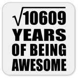 103rd Birthday Square Root of 10609 Years of Being Awesome - Drink Coaster