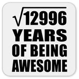 114th Birthday Square Root of 12996 Years of Being Awesome - Drink Coaster