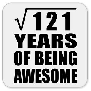 11th Birthday Square Root of 121 Years of Being Awesome - Drink Coaster
