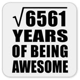 81st Birthday Square Root of 6561 Years of Being Awesome - Drink Coaster