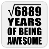 83rd Birthday Square Root of 6889 Years of Being Awesome - Drink Coaster