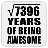 86th Birthday Square Root of 7396 Years of Being Awesome - Drink Coaster
