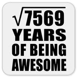 87th Birthday Square Root of 7569 Years of Being Awesome - Drink Coaster