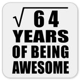 8th Birthday Square Root of 64 Years of Being Awesome - Drink Coaster