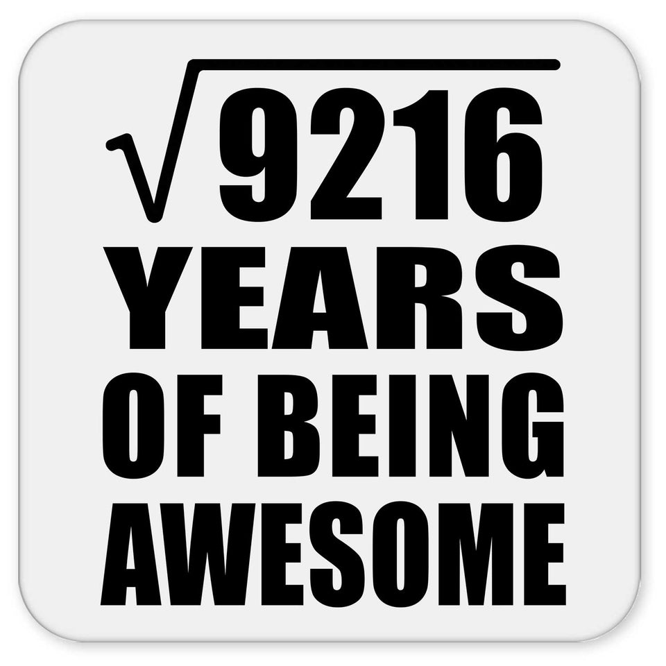 96th Birthday Square Root of 9216 Years of Being Awesome - Drink Coaster