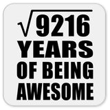 96th Birthday Square Root of 9216 Years of Being Awesome - Drink Coaster
