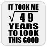 7th Birthday Took Square Root of 49 Years To Look Good - Drink Coaster