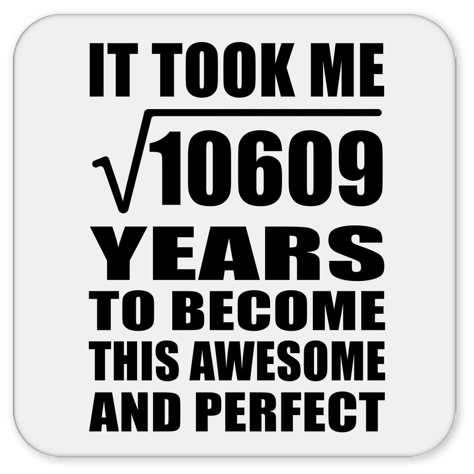 103rd Birthday Took Square Root of 10609 Years To Awesome - Drink Coaster