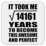119th Birthday Took Square Root of 14161 Years To Awesome - Drink Coaster